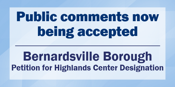 a graphic that reads"public comments being accepted for Bernardsville"